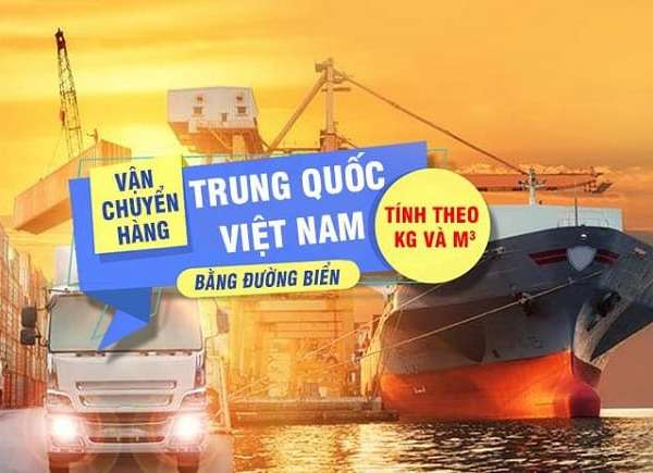 Vận chuyển hàng hóa từ Trung Quốc về Việt Nam bằng đường biển
