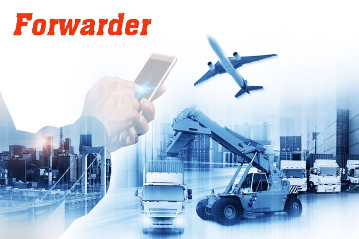 Forwarder là gì? Tại sao phải cần sử dụng dịch vụ forwarder?