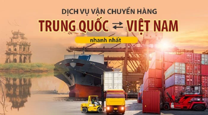 Tìm hiểu các hình thức chuyển hàng về Việt Nam từ Trung Quốc hiện nay