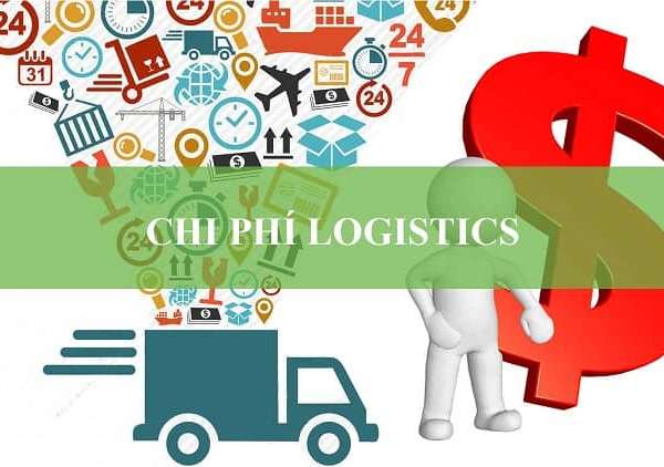 Đánh giá những yếu tố làm tăng chi phí Logistics ở nước ta hiện nay