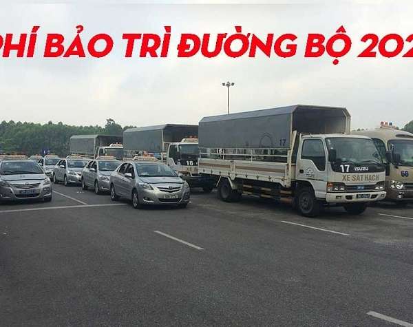Phí bảo trì đường bộ là gì? Biểu phí bảo trì đường bộ mới nhất 2021