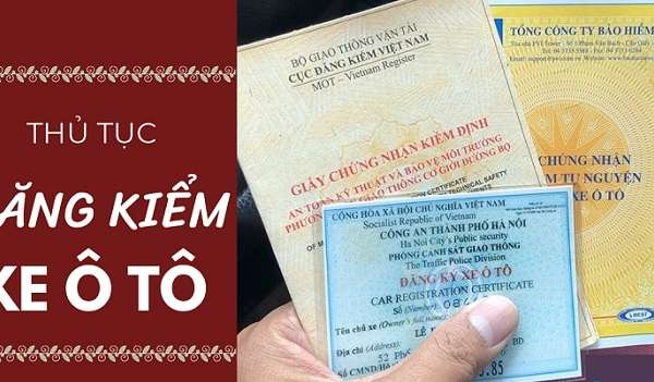 Đăng kiểm xe là gì? Thủ tục và các bước đăng kiểm xe thế nào?