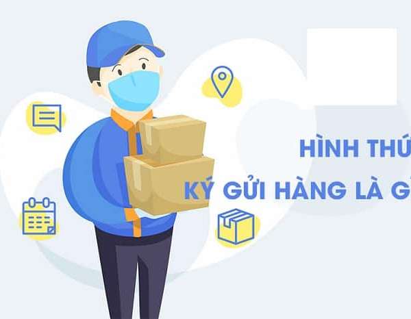 Ký gửi hàng hóa là gì? Có phải ký hợp đồng khi ký gửi không?