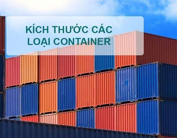 Cách lựa chọn kích cỡ container để phù hợp với lượng hàng hóa