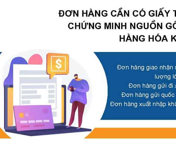 Khi nào cần kèm theo giấy tờ chứng minh nguồn gốc hàng hóa trong vận chuyển?