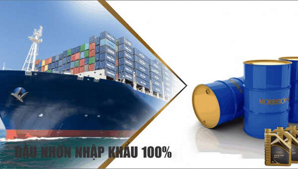 Thủ tục nhập khẩu dầu nhớt về Việt Nam năm 2022 như thế nào?