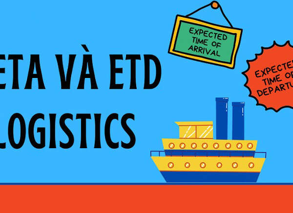 ETD là gì? ETD là gì trong xuất nhập khẩu hàng hóa hiện nay