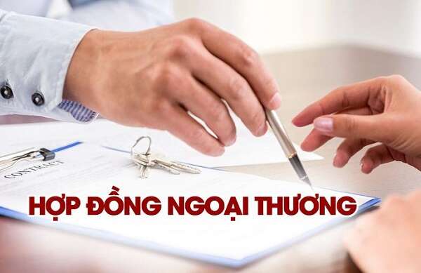 Hợp đồng ngoại thương là gì? Mẫu hợp đồng ngoại thương 2022