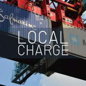 Phí local charges là gì? Tìm hiểu chi tiết và chính xác về Local charges