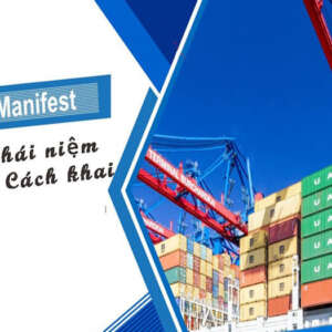 Manifest là gì? Khai Manifest như thế nào chi tiết?