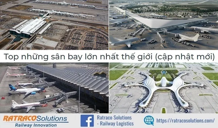 Top 10 sân bay lớn nhất thế giới hiện nay, hoành tráng thế nào?