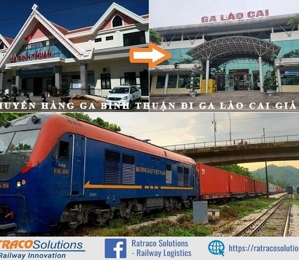 Vận chuyển hàng Container từ ga Bình Thuận đi ga Lào Cai