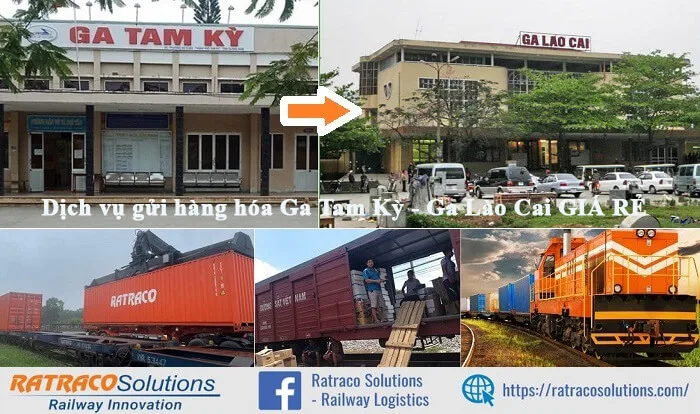 Dịch vụ gởi hàng Container từ ga Tam Kỳ đi ga Lào Cai