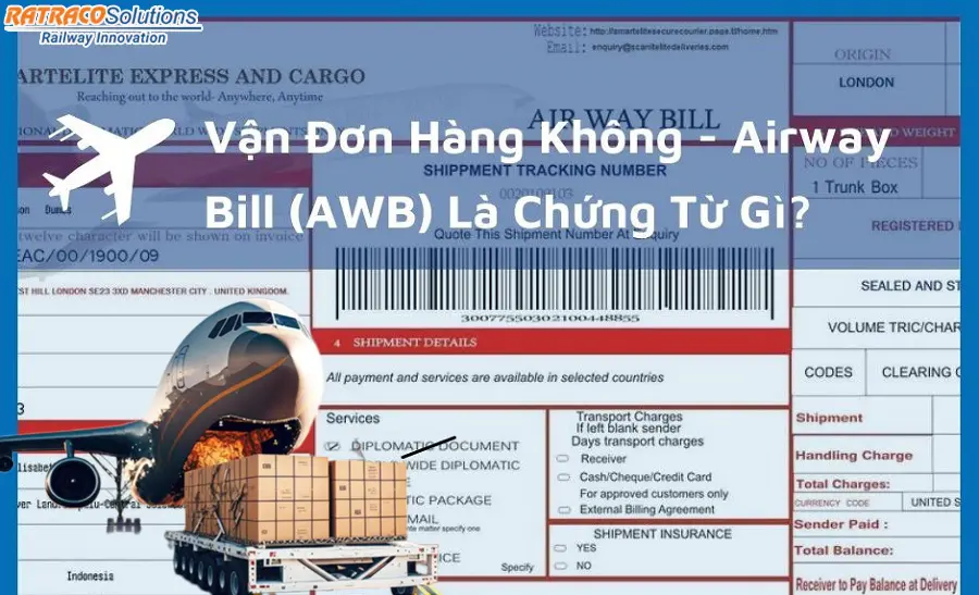 AWB là phí gì? Có vai trò như thế nào trong XNK?