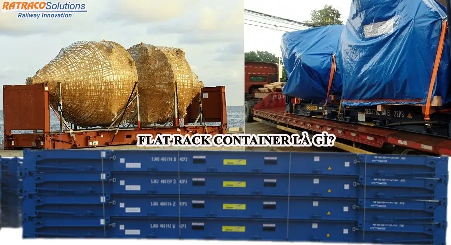 Flat Rack Container là gì? Kích thước bao nhiêu?