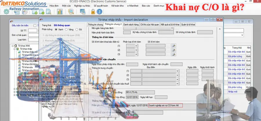 Khai nợ C/O là gì? Những lưu ý khi khai nợ C/O?