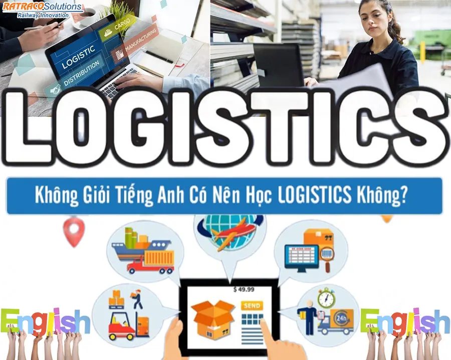 Không giỏi tiếng anh có nên học Logistics hay không?