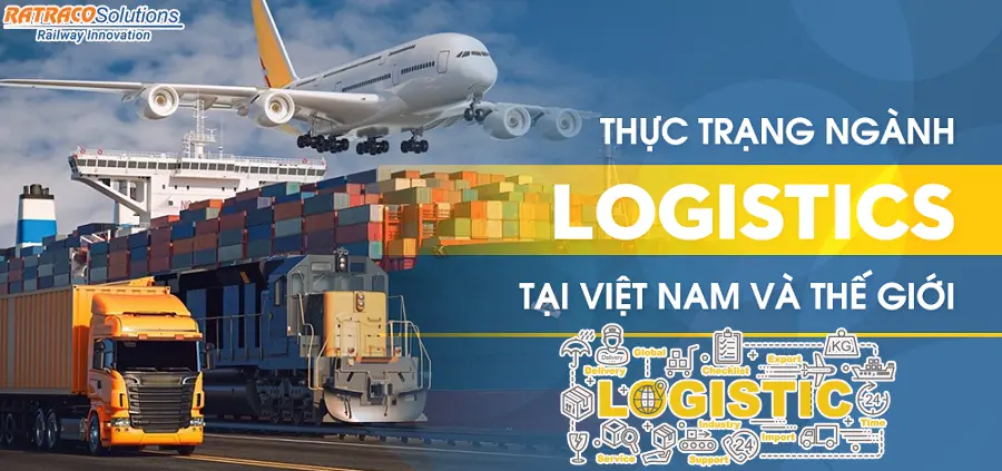 Tìm hiểu tổng quan về ngành Logistics hiện nay