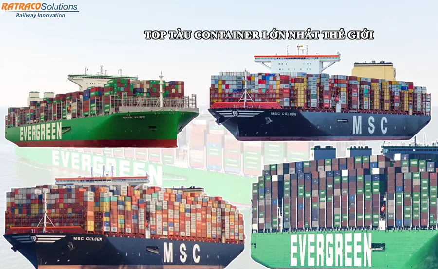 Top 12 con tàu Container lớn nhất thế giới hiện nay