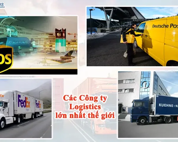 Top 10 công ty Logistics lớn nhất thế giới hiện nay