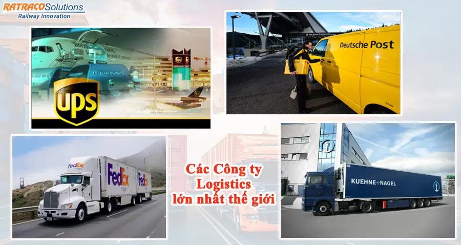 Top 10 công ty Logistics lớn nhất thế giới hiện nay