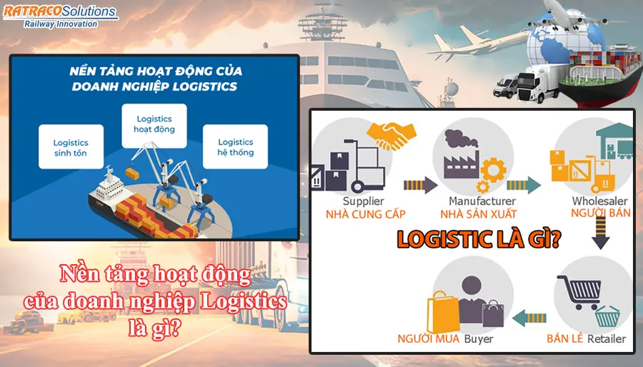 Logistics bao gồm những gì? Khám phá từ A-Z