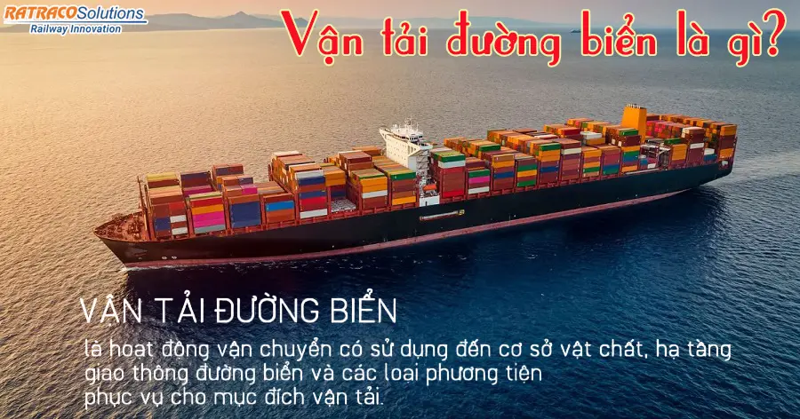 Tổng quan về vận tải đường biển ở nước ta và quốc tế