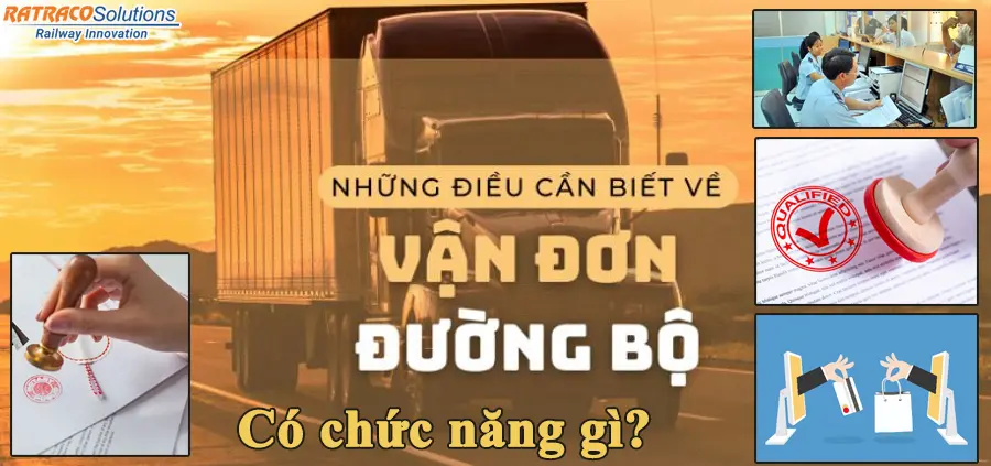 Vận đơn đường bộ: Chức năng và quy định ra sao?